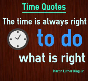 mlk-quote-the-time-is-always-right-to-do-what-is-right